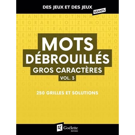 Mots débrouillés Gros caractère vol 3
