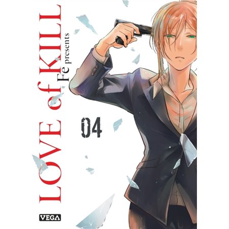 Love of kill, Vol. 4