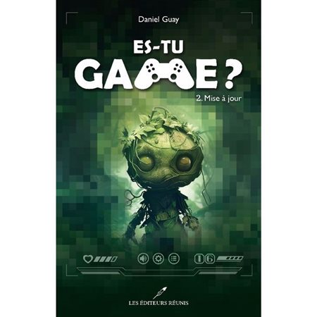 Mise à jour, Es-tu game ?, 2