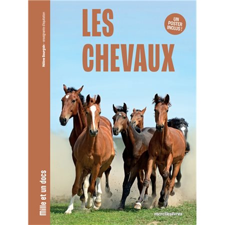 Les chevaux, Mille et un docs