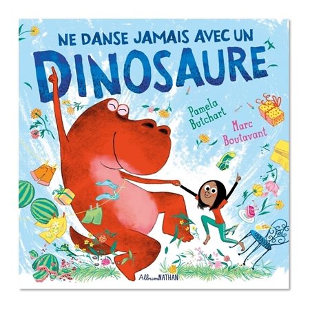 Ne danse jamais avec un dinosaure, Album Nathan