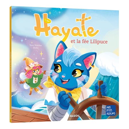 Hayate et la fée Lilipuce, Mes p'tits albums