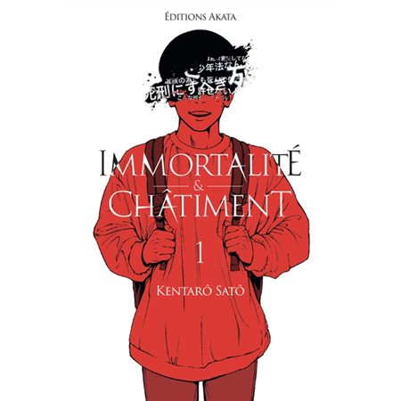 Immortalité et châtiment, Vol. 1