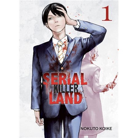 Serial killer land, Vol. 1