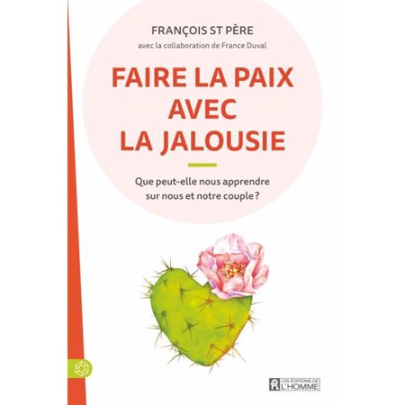 Faire la paix avec la jalousie