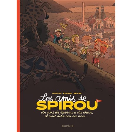 Un ami de Spirou a du cran, il sait dire oui ou non..., Les amis de Spirou, 2