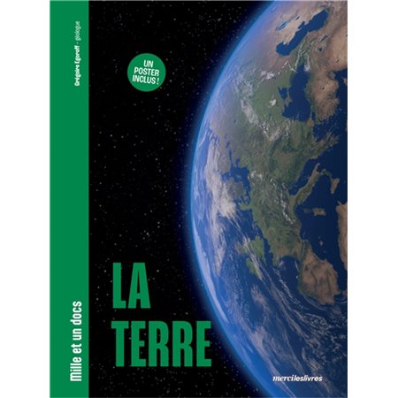 La Terre, Mille et un docs