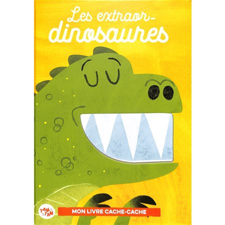 Les extraor-dinosaures, Mon livre cache-cache