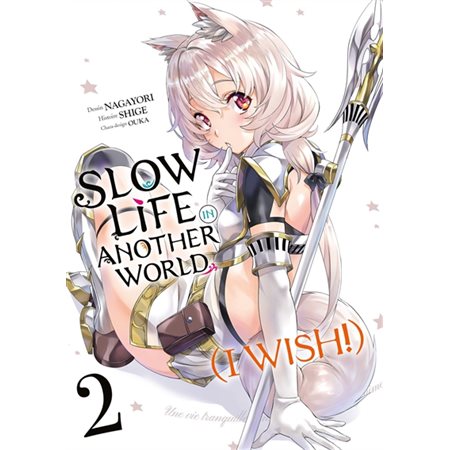 Slow life in another world (I wish!), Vol. 2