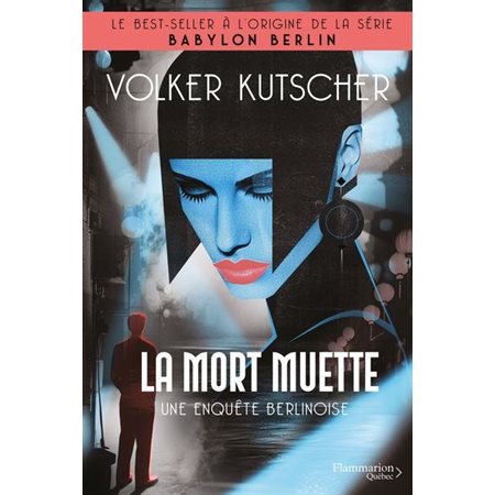 La mort muette, Une enquête berlinoise, 2