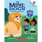 Aidons le gentil lion,  Les mini-docs, 1 (6 à 9 ans)