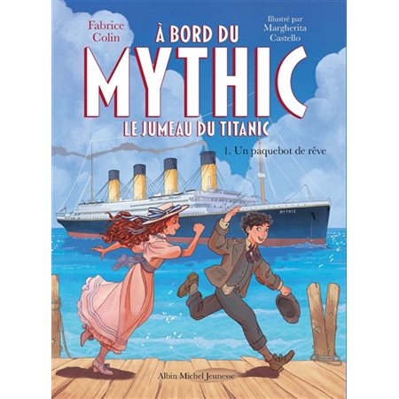 Un paquebot de rêve, A bord du Mythic : le jumeau du Titanic, 1