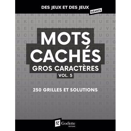 Mots cachés gros caractères. VOL. 05