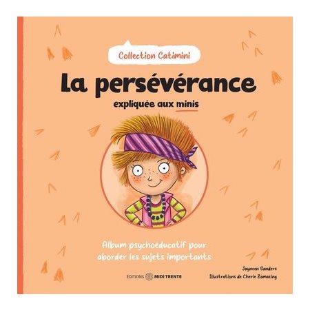 La persévérance expliquée aux minis