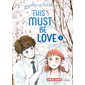 This must be love, Vol. 1