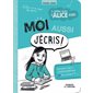 Moi aussi j’écris!, Le journal secret d'Alice Aubry (9 à 12 ans)