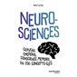 Neurosciences : cerveau, émotions, conscience, mémoire... : en 200 concepts-clés