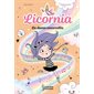 La danse ensorcelée, Licornia (6-9 ANS)