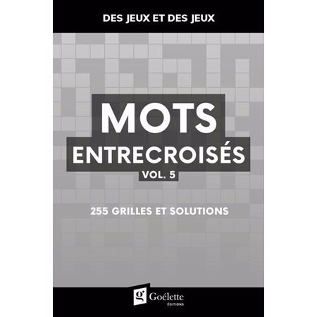 Mots entrecroisés vol.5