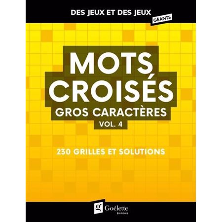 Mots Croisés Gros Caractère vol 4 DJDJ