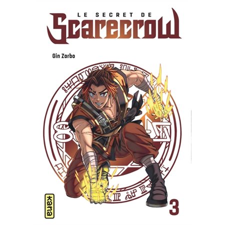Le secret de Scarecrow, Vol. 3
