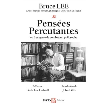 Pensées percutantes ou La sagesse du combattant philosophe