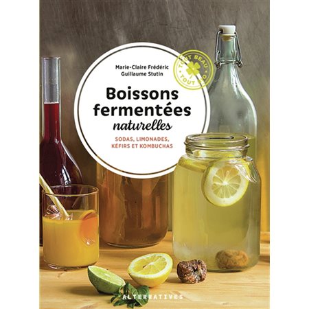 Boissons fermentées naturelles
