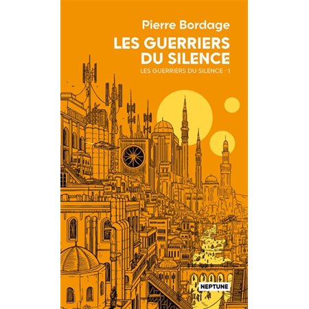 Les guerriers du silence, Vol. 1