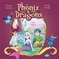 Astra lumina, Phénix et dragons