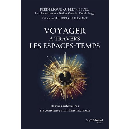 Voyager à travers les espaces-temps
