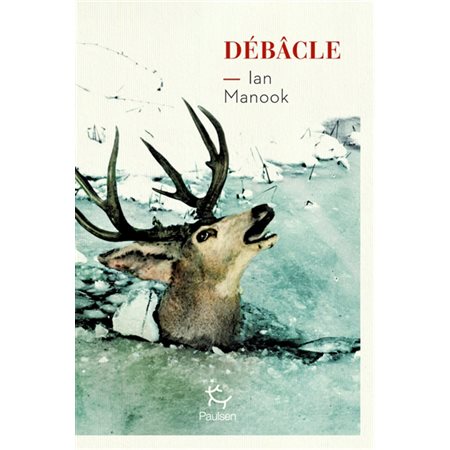 Débâcle, La Grande Ourse