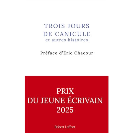 Trois jours de canicule