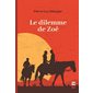 Le dilemme de Zoé, Prise Deux