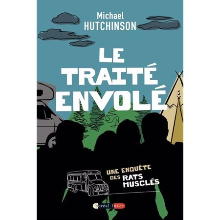Le Traité envolé : Une enquête des Rats musclés, Boréal inter, 87