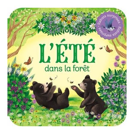 L'été dans la forêt : Rabats surprises, P'tit chou