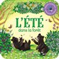 L'été dans la forêt : Rabats surprises, P'tit chou