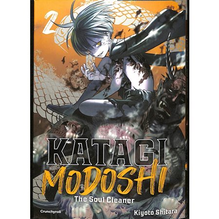Katagi Modoshi : the soul cleaner, Vol. 2