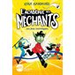 Les jeux horrifiques, L'Académie des méchants, 3