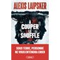 A couper le souffle