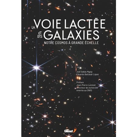 La Voie lactée et les galaxies : notre cosmos à grande échelle, Référence