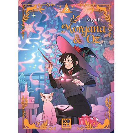 Morgana & Oz, Vol. 2