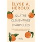 Quatre clémentines éparpillées