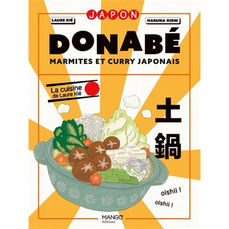 Donabé, marmites et curry japonais, Le Japon de Laure Kié