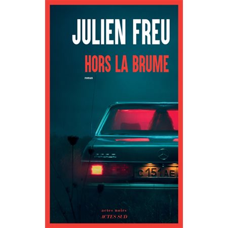 Hors la brume