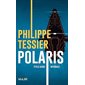 Polaris. Cycle azure : intégrale, Polaris