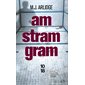 Am stram gram, 10-18