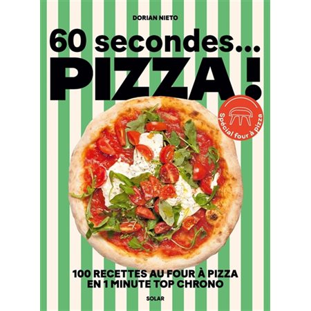 60 secondes... pizza !