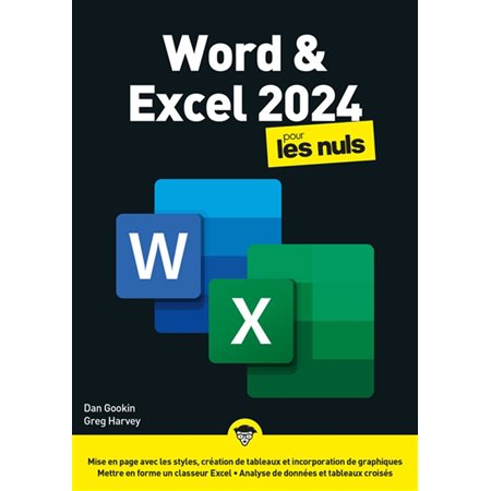 Word & Excel 2024 pour les nuls, Pour les nuls. Mégapoche pour les nuls