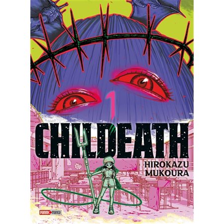 Childeath, Vol. 1