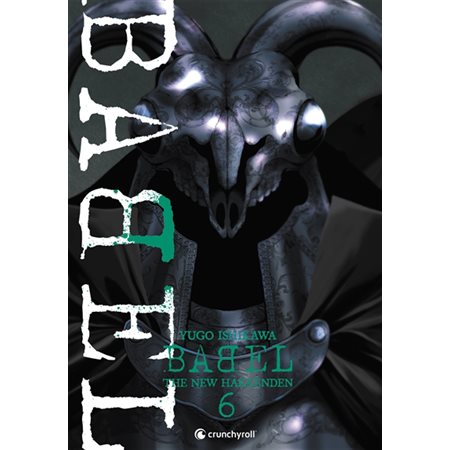 Babel : the new hakkenden, Vol. 6